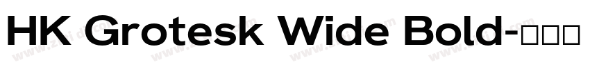 HK Grotesk Wide Bold字体转换